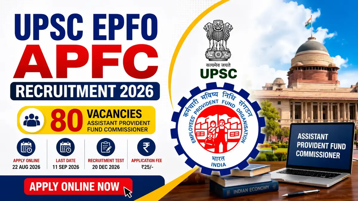UPSC EPFO APFC Recruitment 2026 notification for 80 Assistant Provident Fund Commissioner vacancies